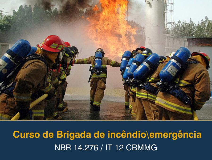 Curso de Brigada de incêndioemergência – NBR 14.276 / IT 12 CBMMG